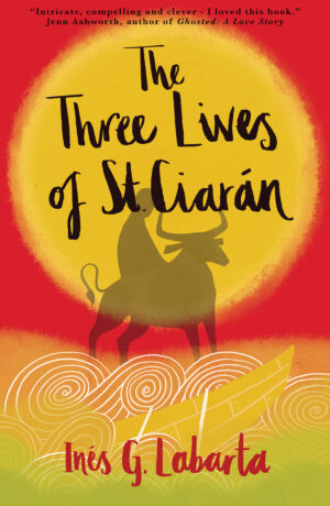 The Three Lives St Ciaràn